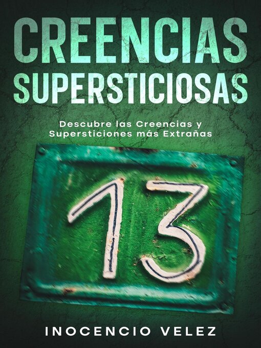 Title details for Creencias Supersticiosas by Inocencio Velez - Available